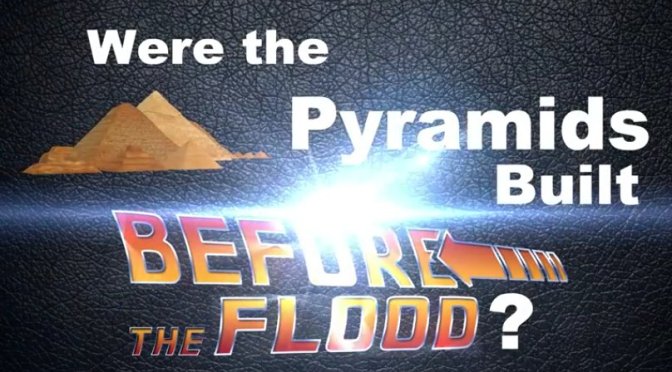 WOW! I was WRONG! Were the Pyramids Built Before the Flood?